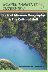 Book of Mormon Geography & the Cultural Hall