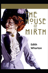 The House of Mirth illustrated