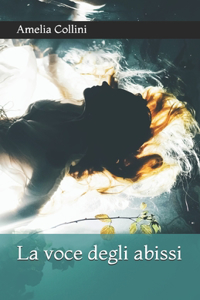 La voce degli abissi
