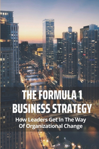 The Formula 1 Business Strategy