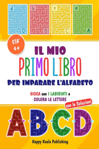 Il mio primo Libro per imparare l'Alfabeto