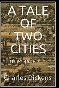 A Tale of Two Cities Illustrated