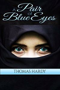 A Pair of Blue Eyes Illustrated