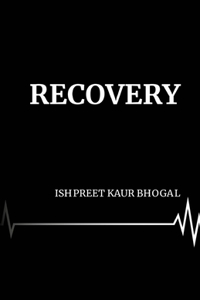 Recovery