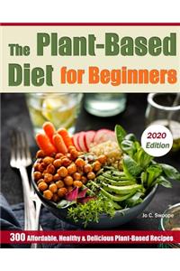 The Plant-Based Diet for Beginners