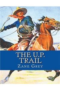 The U.P. Trail (Annotated)
