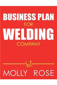 Business Plan For Welding Company