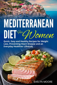 The Mediterranean Diet for Women