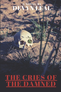 The Cries of the Damned