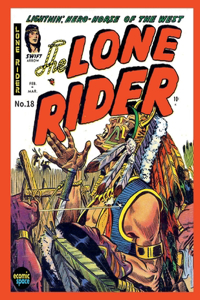 The Lone Rider #18