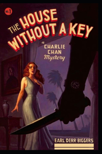 The House Without a Key-Original Edition(Annotated)