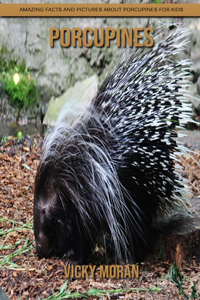 Porcupines