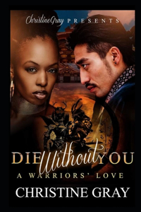 Die Without You