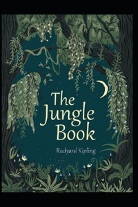 The Second Jungle Book Annotated