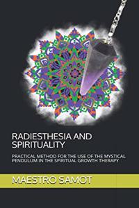 Radiesthesia and Spirituality