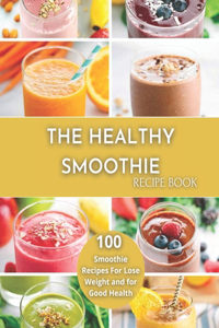 The Healthy Smoothie recipe book