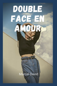 Double face en amour