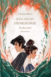 Quick and easy I Promessi Sposi - The Betrothed