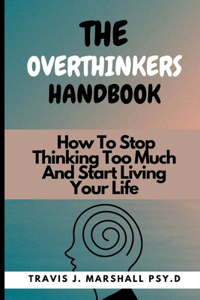 Overthinker's Handbook