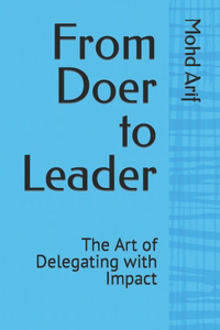 From Doer to Leader