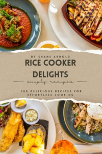 Rice Cooker Delights