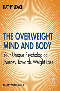 Overweight Mind and Body