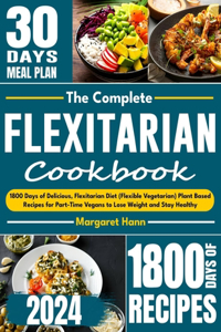Complete Flexitarian Cookbook