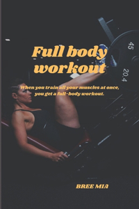Full body workout