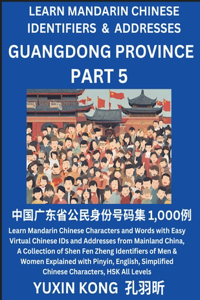 Guangdong Province of China (Part 5)