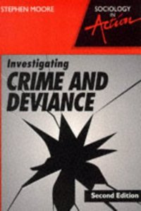 Sociology in Action â€“ Investigating Crime and Deviance 2 (Sociology in Action S.)