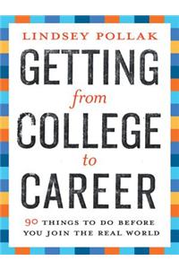Getting from College to Career