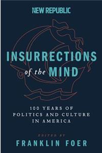 Insurrections of the Mind