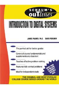 Schaum's Outline of Introduction to Digital Systems