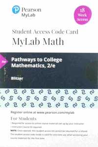 Mylab Math with Pearson Etext -- 18 Week Standalone Access Card -- For Pathways to College Mathematics