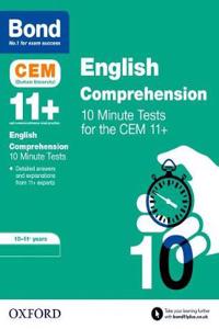 Bond 11+: CEM English Comprehension 10 Minute Tests: Ready for the 2025 exam