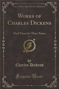 Works of Charles Dickens, Vol. 1