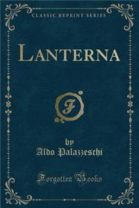 Lanterna (Classic Reprint)