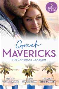 Greek Mavericks: His Christmas Conquest