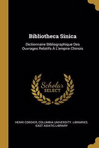 Bibliotheca Sinica