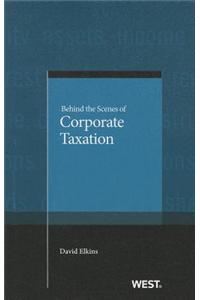Behind the Scenes of Corporate Taxation