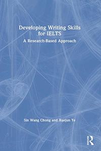 Developing Writing Skills for IELTS