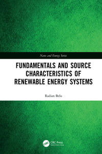 Fundamentals and Source Characteristics of Renewable Energy Systems