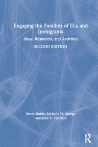 Engaging the Families of Els and Immigrants