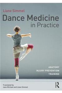 Dance Medicine in Practice