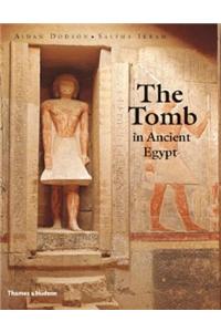 The Tomb in Ancient Egypt