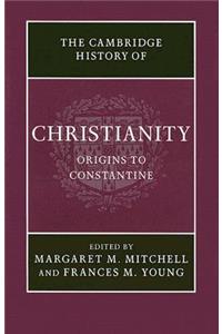 Cambridge History of Christianity: Volume 1, Origins to Constantine
