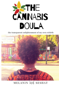 The Cannabis Doula