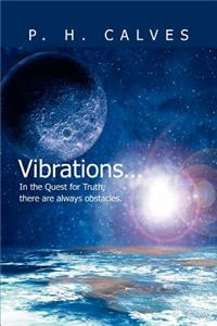 Vibrations...