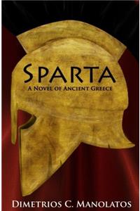 Sparta: A Novel of Ancient Greece