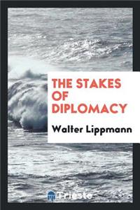 The Stakes of Diplomacy